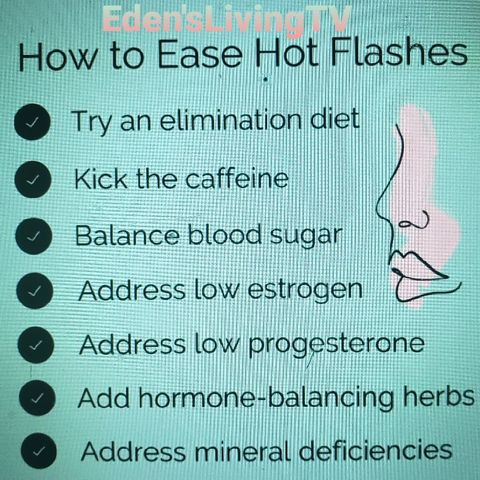 How To EASE HOT FLASHES