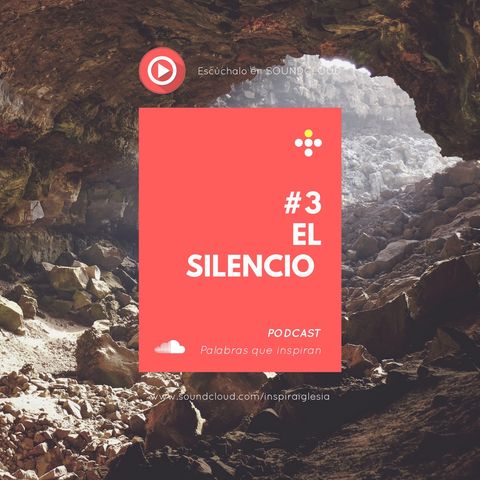 #3 El silencio