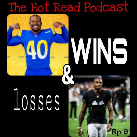 Episode 9 - Wins and Losses