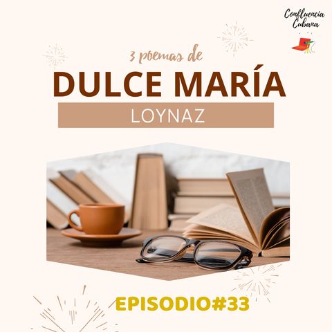 3 poemas de Dulce María Loynaz
