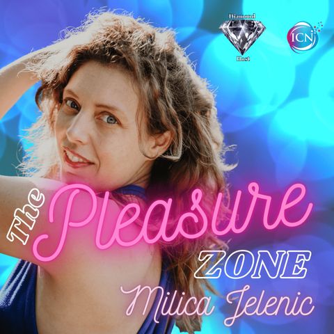 Using Pleasure To De-Stress & Heal ~ Milica Jelenic