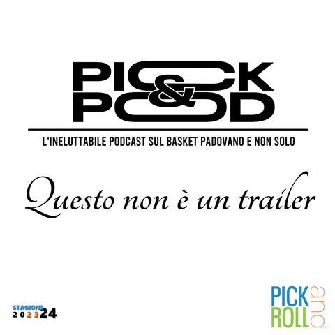 Pick & Pod - Questo non è un trailer