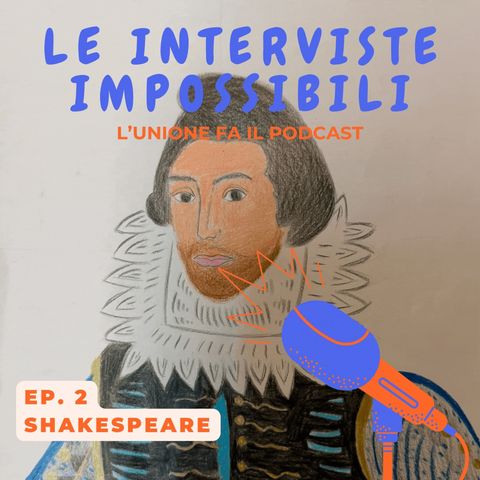 Ep.2 - Shakespeare