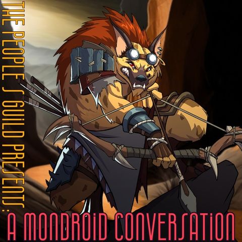 #94 A Mondroid Conversation