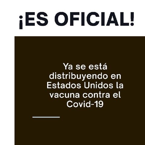 ¡Es Oficial! Se Empezó a Distribuir Vacuna De Pfizer para enfrentar el Covid-19 en Estados Unidos