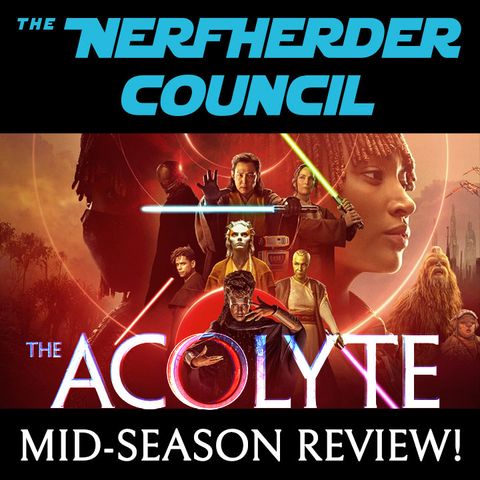 "The Acolyte" Mid-Season Review!
