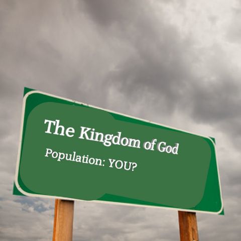 The Kingdom of God Defined