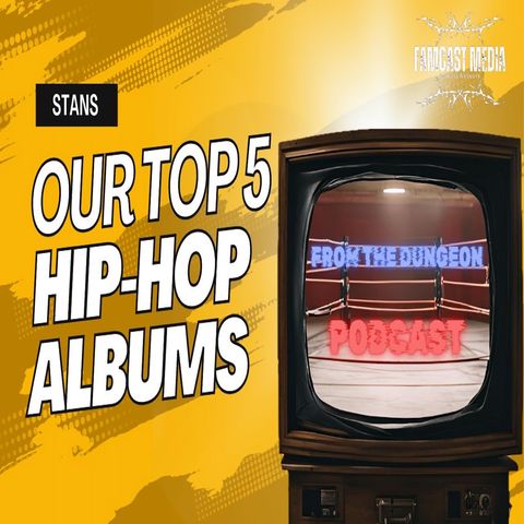 Our Top 5 Hip Hop Albums