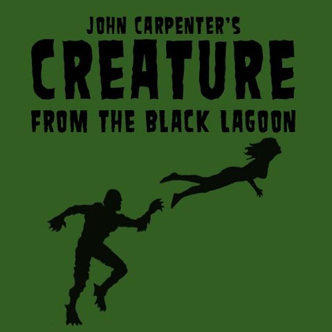 John Carpenter’s Creature from the Black Lagoon