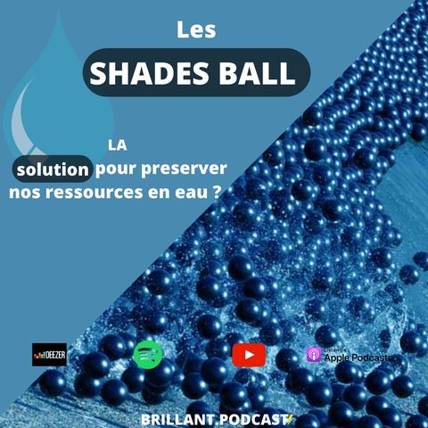 Shade balls, LA solution pour préserver nos ressources en eau ?!
