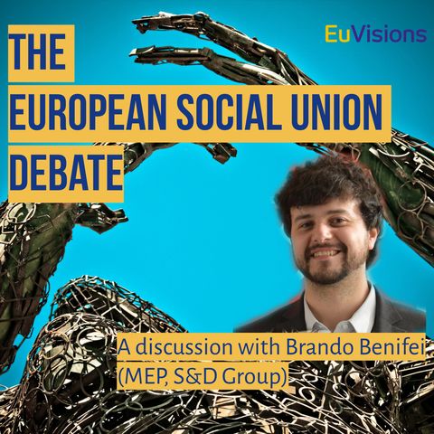 A discussion with Brando Benifei, MEP of the S&D Group in the European Parliament