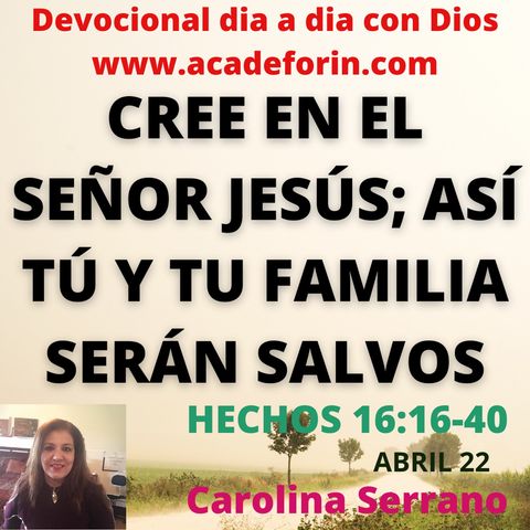 CREE EN JESÚS Y TU FAMILIA SERÁ SALVA