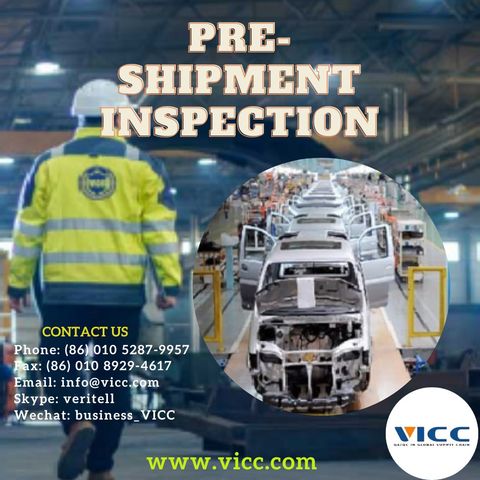 Pre-Shipment Inspection of VICC