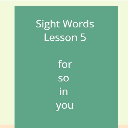 Sight Words Lesson 5