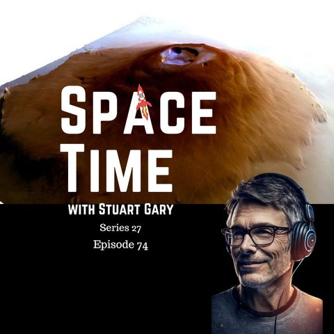 S27E74: Water Frost on Olympus Mons, Europe's Solar Probe, and Virgin Galactic's Pause