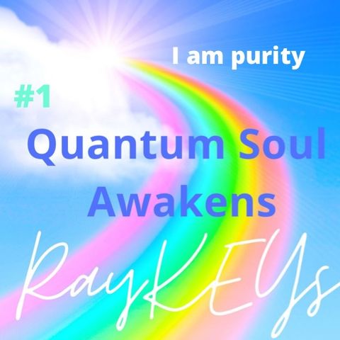 Sharing education on NEW RayKEY 1 Love-light Remembered vibration of light