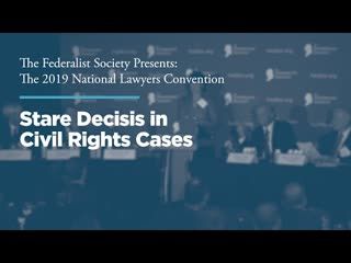Stare Decisis in Civil Rights Cases