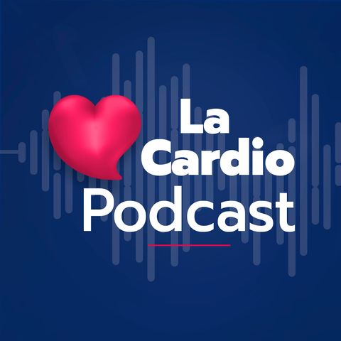 Primera Temporada: bienvenidos a LaCardio Podcast