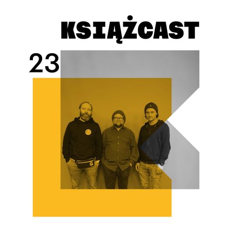 KsiążCast 23: Pola Oloixarac "Mona", czyli czy warto wierzyć we wszystko, co o sobie piszesz