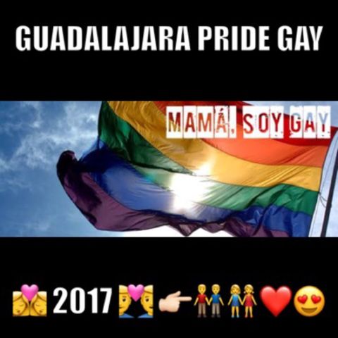GAY PRIDE GUADALAJARA 2017 - PARTE II / Mi MAMÁ ME AMA POR SER GAY ! 👉🏻👬😘👭👨‍❤️‍👨👩‍❤️‍💋‍👩❤️✅😇😎🇲🇽🤓