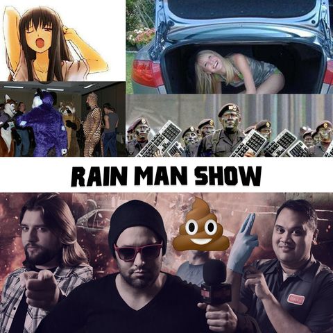 Rain Man Show: June 7, 2020