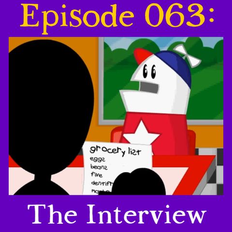 063: The Interview