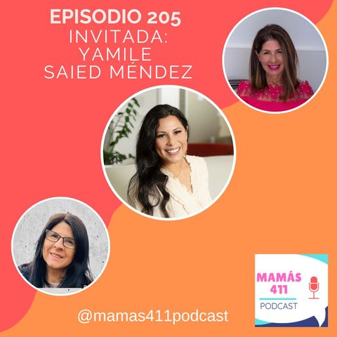205 - Invitada: Yamile Saied Méndez. Una madre argentina radicada en Utah, escritora galardonada