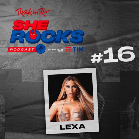 She Rocks - Ep16: Lexa