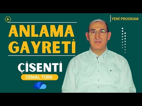 CİBRİL HADİSİ YÖRÜNGESİNDE BİR ÖMÜR - ÇİSENTİ  CEMAL TÜRK - yeni program