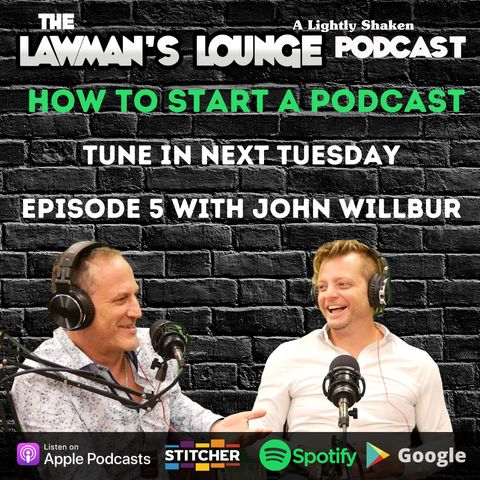 How to Start a Podcast with Attorney John Willbur