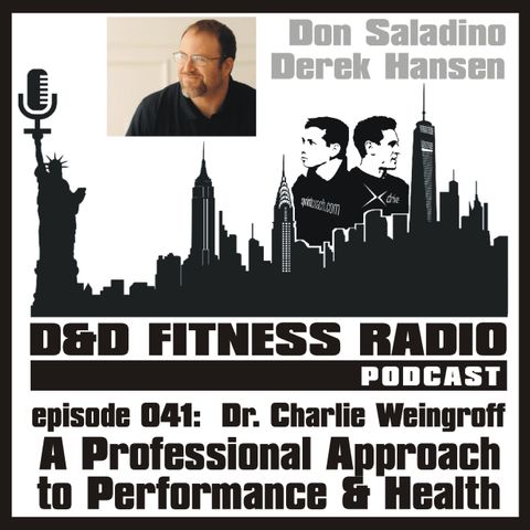 Episode 041 - Dr Charlie Weingroff - A Professional Approach to Performance and Health
