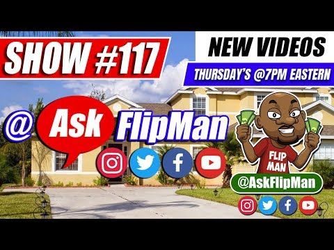How to Wholesale Real Estate With No Money - Ask Flip Man You Live Show 117 [Flippinar]