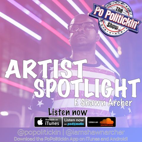 Artist Spotlight - Shawn Archer @iamshawnarcher