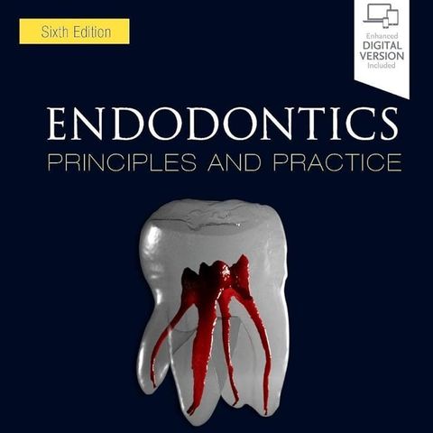 Endodontics: Principles and Practice