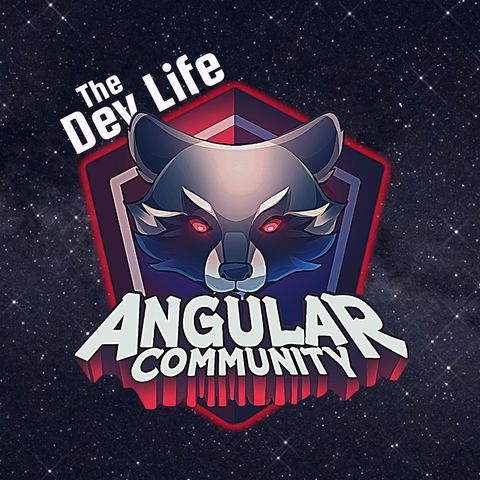 S2 E6 - The Dev Life | A Discussion on the Women of Angular