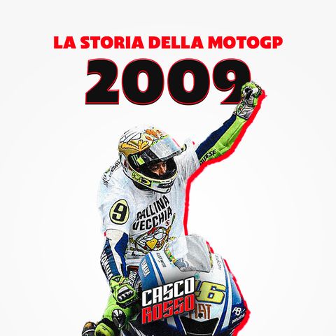 La Storia della MotoGP - Stagione 2009