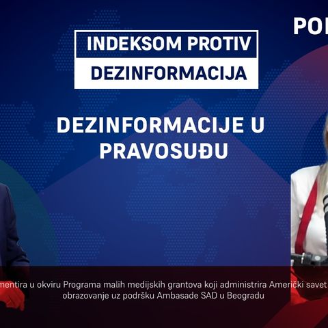 Podcast #12 - DEZINFORMACIJE U PRAVOSUĐU | Milan Marinović (Poverenik) i Milica Milić