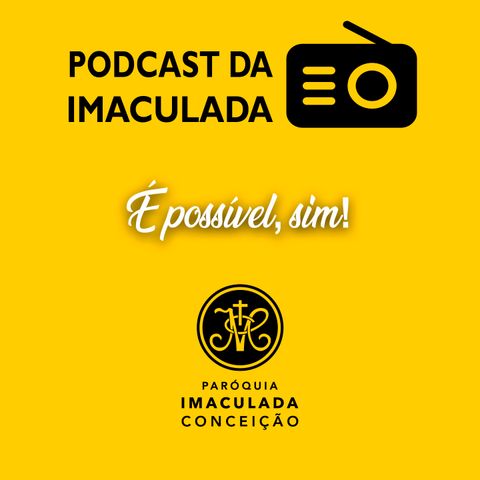 Podcast10 - É possível, sim! - Pier Giorgio Frassati