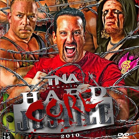 ENTHUSIASTIC REVIEWS #142: TNA Hardcore Justice 2010 Watch-Along