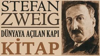 Dünyaya Açılan Kapı Kitap  Stefan ZWEIG sesli deneme