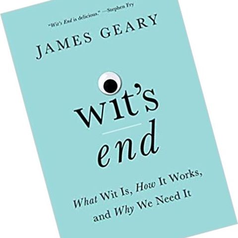 James Geary Releases Wits End