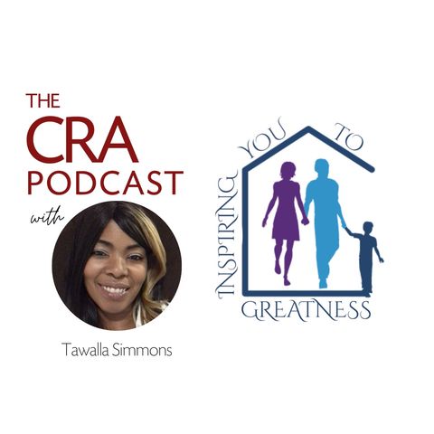 #52: Inspiring You to Greatness with Tawalla Simmons