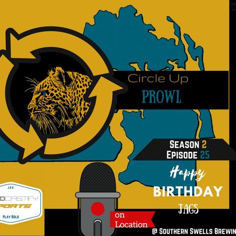 Circle Up Prowl - Season 2 - Episode 25  ~ Happy Birthday Jags