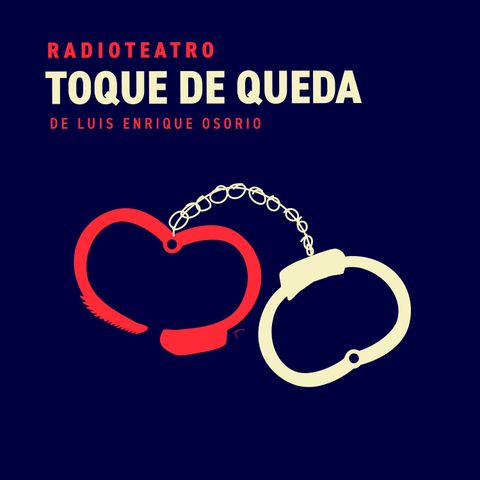 'Toque de queda' de Luis Enrique Osorio