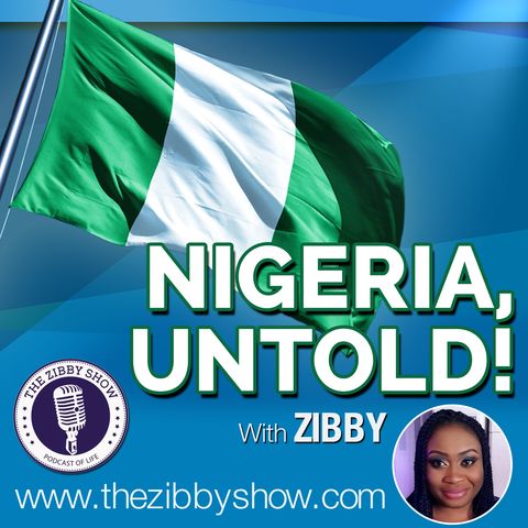 Nigeria Untold - Episode 4