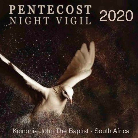 PENTECOST VIGIL NIGHT