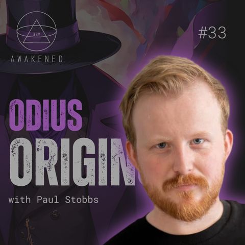 Odius Origins: Fallen Angels (Seraphim), Dragons, Nephilim Clowns, Psychedelics & DMT Jesters, Cryptids, Demons & The Hat Man w/ Paul Stobbs