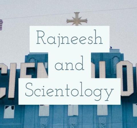 Rajneesh and Scientology