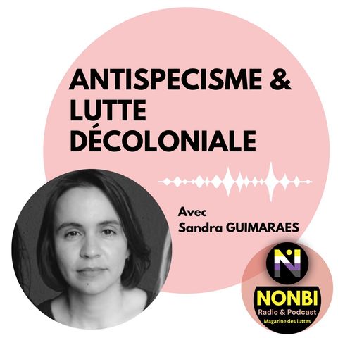 Antispecisme et lutte decoloniale