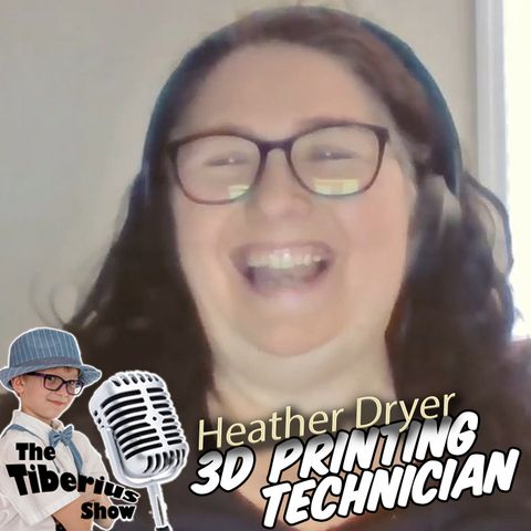 3D Printing Technician - Heather Dryer